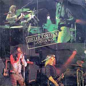 Birth Control - Gamma Ray (Partes 1 y 2) download flac