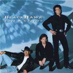 BlackHawk - Love & Gravity download flac