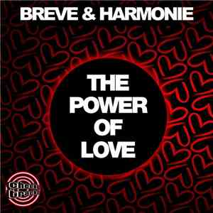 Breve & Harmonie - The Power Of Love FLAC album