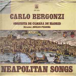 Carlo Bergonzi, Orquesta De Camara De Madrid - Neapolitan Songs download flac