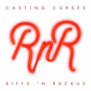 Casting Curses - Riffs 'N Ruckus download flac