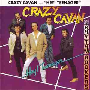 Crazy Cavan And The Rhythm Rockers - Hey! Teenager download flac