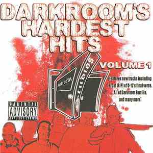 Darkroom Familia - Darkroom's Hardest Hits Volume 1 download flac