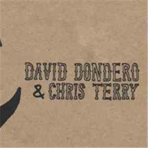 David Dondero & Chris Terry - David Dondero & Chris Terry download flac