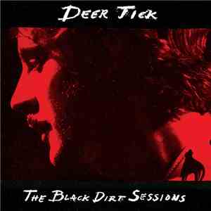 Deer Tick - The Black Dirt Sessions download flac