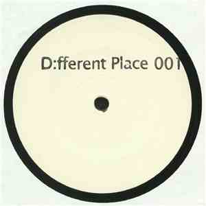 D:fferent Place - D:fferent Place 001 download flac