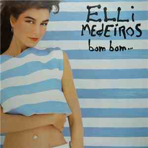 Elli Medeiros - Bom Bom... download flac