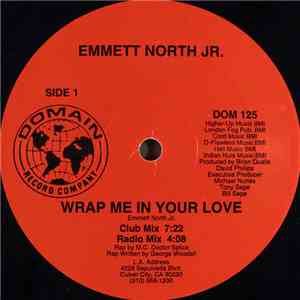 Emmett North Jr. - Wrap Me In Your Love download flac