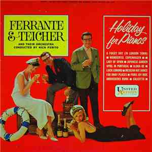 Ferrante & Teicher - Holiday For Pianos download flac