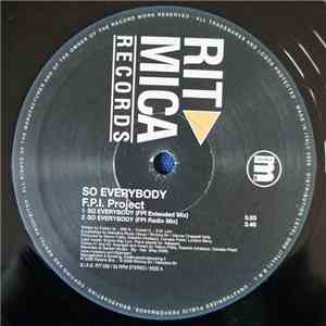 FPI Project - So Everybody download flac