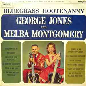 George Jones And Melba Montgomery - Blue Grass Hootenanny download flac