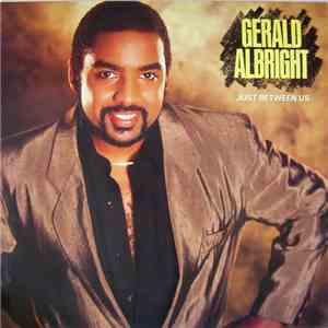 Gerald Albright - Just Between Us download flac