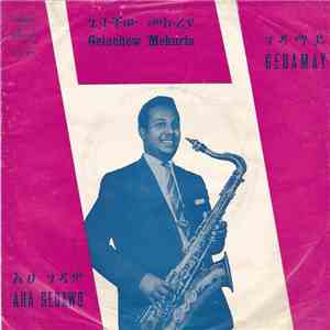 Getachew Mekuria - Aha Gedawo download flac