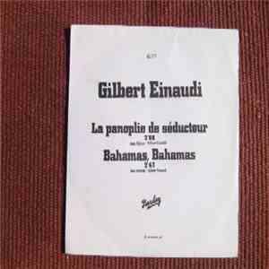 Gilbert Einaudi - La Panoplie De Séducteur / Bahamas, Bahamas download flac