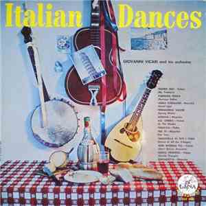 Giovanni Vicari And His Orchestra - Italian Dances download flac