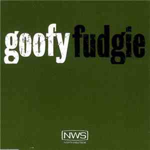 Goofy - Fudgie download flac