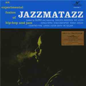Guru - Jazzmatazz Volume 1 download flac
