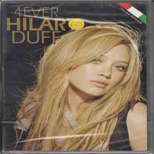 Hilary Duff - 4Ever Hilary Duff (Italian Version) download flac