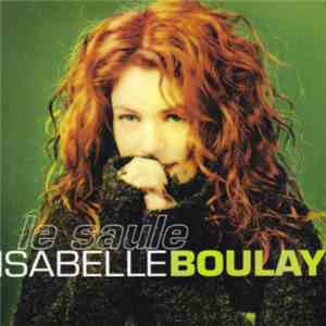 Isabelle Boulay - Le Saule download flac