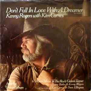 Kenny Rogers With Kim Carnes - Don't Fall In Love With A Dreamer download flac