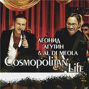 Леонид Агутин & Al Di Meola - Cosmopolitan Life download flac