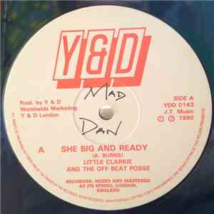 Little Clarkie And The Off Beat Posse - She Big And Ready / Don't Go Away download flac