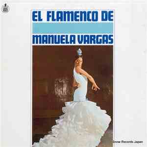 Manuela Vargas - El Flamenco download flac