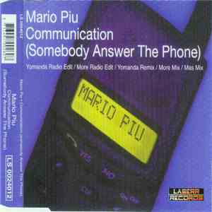 Mario Più - Communication (Somebody Answer The Phone) download flac