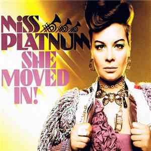 Miss Platnum - She Moved In! download flac