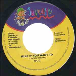Mr. G. / Alana  - Wine If You Want To / Keep It Real download flac