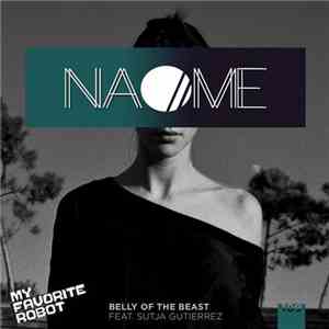 NAOME Feat. Sutja Gutierrez - Belly Of The Beast download flac