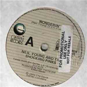 Neil Young & The Shocking Pinks - Wonderin' download flac