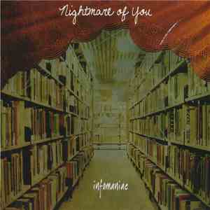 Nightmare Of You - Infomaniac download flac