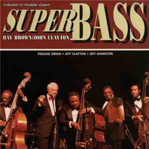 Ray Brown, John Clayton - Super Bass download flac