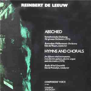 Reinbert de Leeuw - Abschied / Hymns And Chorals download flac