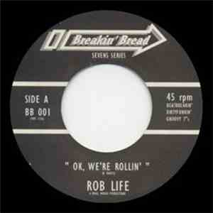 Rob Life - OK, We're Rollin' / Style Applications download flac