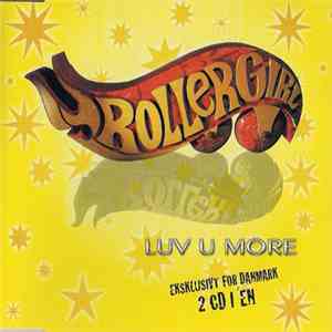 Rollergirl - Luv U More download flac