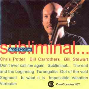 Scott Colley Quartet - Subliminal... download flac