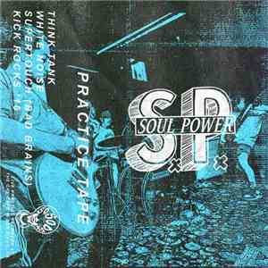 Soul Power  - Practice Tape '16 download flac