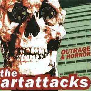 The Art Attacks - Outrage & Horror download flac