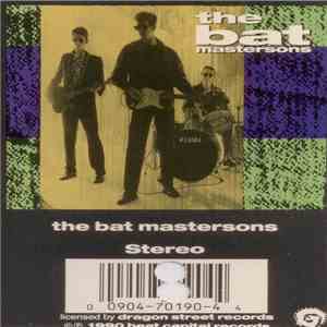 The Bat Mastersons - The Bat Mastersons download flac