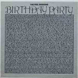 The Birthday Party - The Peel Sessions download flac