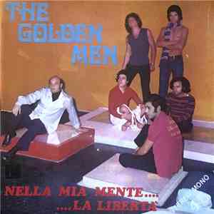 The Golden Men - Nella Mia Mente... La Libertà download flac