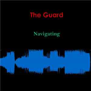 The Guard - Navigating download flac