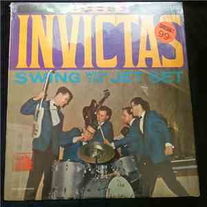The Invictas  - The Invictas Swing With The Jet Set download flac
