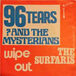 ? & The Mysterians / The Surfaris - 96 Tears / Wipe Out FLAC album