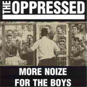 The Oppressed - More Noize For The Boys download flac