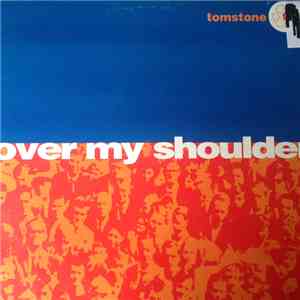Tomstone - Over My Shoulder download flac