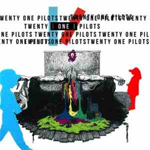 Twenty One Pilots - A Collection Of Early Recordings download flac