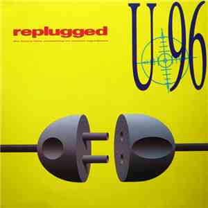 U 96 - Replugged download flac